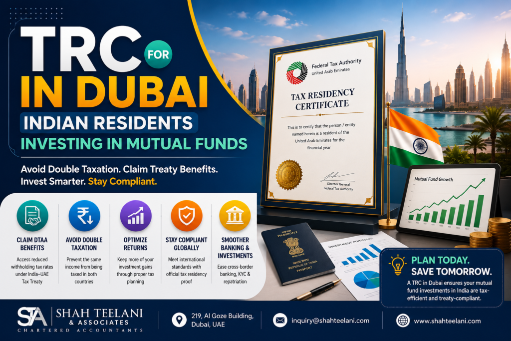 TRC in Dubai for Indian Residents Investing in Mutual Funds — Shah Teelani & Associates